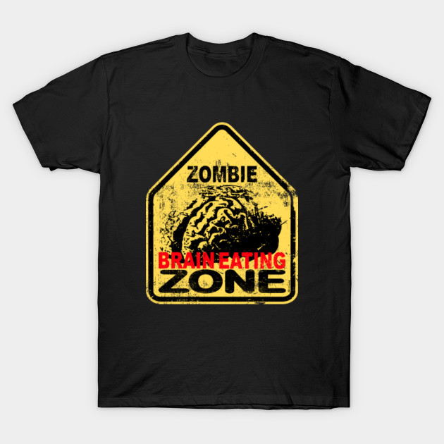 Zombie Brain Eating Zone T-Shirt-TOZ